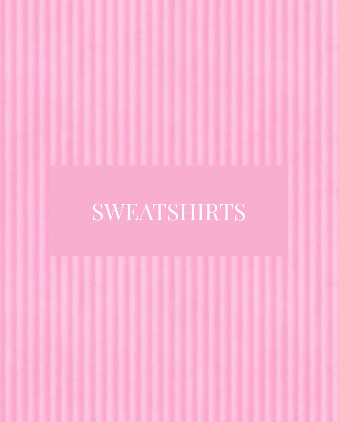 Sweatshirts