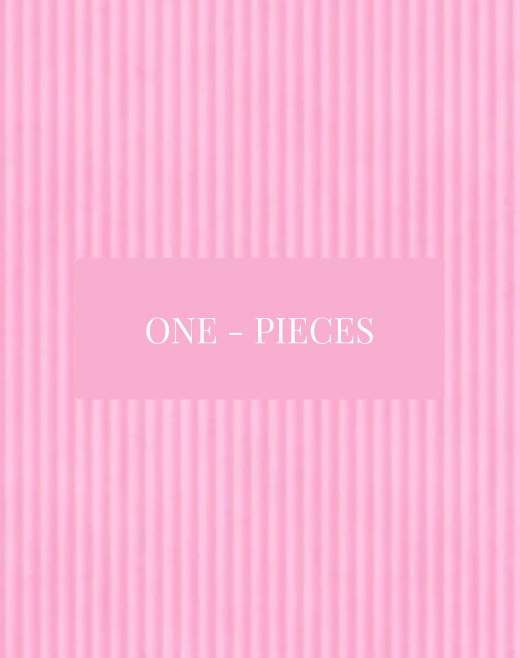 One-Pieces
